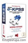 2018 E-KPSS Tüm Adaylar İçin Konu Kitabı