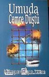 Umuda Cemre Düştü