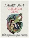 Olmayan Ülke (Ciltli)