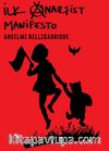 İlk Anarşist Manifesto