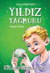 Yıldız Yağmuru / Düş Gezgini -5