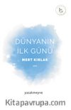 Dünyanın İlk Günü
