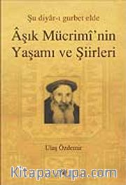 Aşık Mücrimi'nin Yaşamı ve Şiirleri