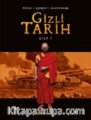 Gizli Tarih Cilt 7 (Ciltli)
