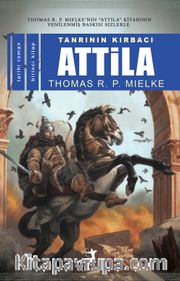 Tanrının Kırbacı Attila 1