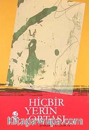 Hiçbir Yerin Ortası