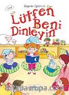 Lütfen Beni Dinleyin / Değerler Eğitimi -6