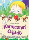 Karıncanın Öğüdü / Değerler Eğitimi -8