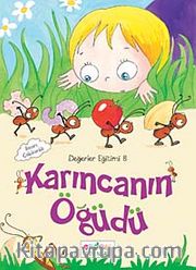 Karıncanın Öğüdü / Değerler Eğitimi -8