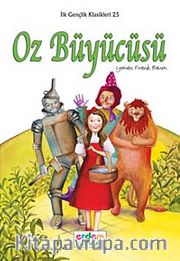 Oz Büyücüsü / İlk Gençlik Klasikleri -25