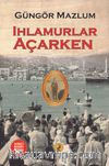 Ihlamurlar Açarken