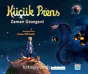Küçük Prens - Zaman Gezegeni <br /> Seslendirilmiş Hikaye CD'siyle)