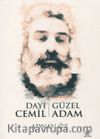Dayı Cemil Güzel Adam