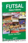 Futsal (Salon Futbolu)