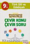 9. Sınıf Türk Dili ve Edebiyatı Çevir Konu Çevir Soru