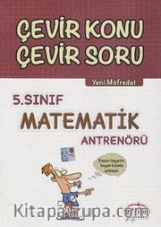 5. Sınıf Matematik Antrenörü Çevir Konu Çevir Soru