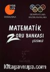 YGS-LYS Matematik Zoru Bankası Çözümlü