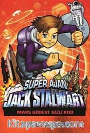 Süper Ajan Jack Stalwart / Mars Görevi: Gizli Kod -9