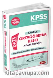 2018 KPSS Sadece Ortaöğretim (Lise) Adayları İçin  Konu Anlatımlı+Soru Bankası 