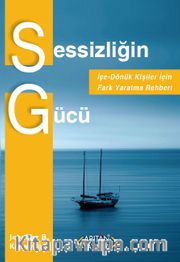 Sessizliğin Gücü