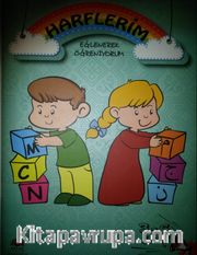 Harflerim / Eğlenerek Öğreniyorum
