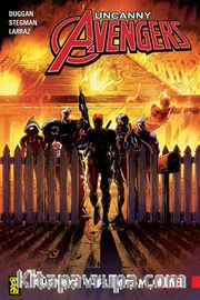 Uncanny Avengers Birlik 2: Dünya’ya Düşen Adam