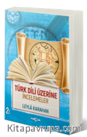 Türk Dili Üzerine İncelemeler