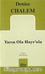 Yarın Ola Hayr'ola