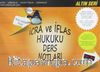 İcra ve İflas Hukuku Ders Notları