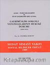 Alman-İngiliz Belgelerinin ve Siyasi Gelişmelerin Işığı Altında Gayri Müslim Osmanlı Vatandaşlarının Hukuki Durumu (1839-1914)