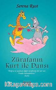Zürafanın Kurt ile Dansı