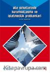 Aile Şirketlerinde Kurumsallaşma ve İşletmecilik Problemleri
