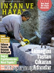 İnsan ve Hayat Dergisi Sayı:74 Nisan 2016
