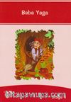 Baba Yaga /Stage 4