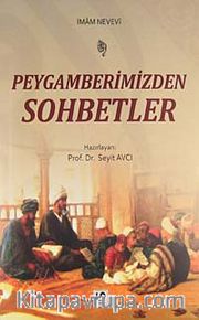 Peygamberimizden Sohbetler