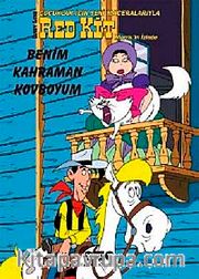 Çocuklara Yeni Maceralarıyla Red Kid -11 - Benim Kahraman Kovboyum