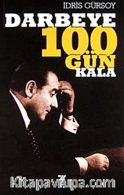 Darbeye 100 Gün Kala