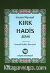 Kırk Hadis Şerhi (Kitap Boy)