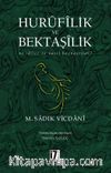 Hurufilik ve Bektaşilik
