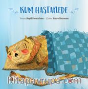 Kum Hastanede