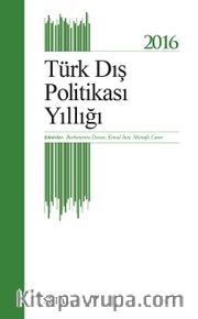 Türk Dış Politikası Yıllığı 2016