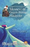 Mesnevi'de Geçen Bütün Hikayeler
