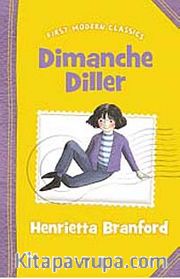 Dimanche Diller (First Modern Classics)