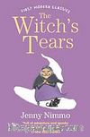 The Witch's Tears (First Modern Classics)