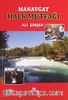 Manavgat Halk Mutfağı