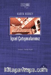 İçsel Çatışmalarımız