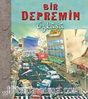 Bir Depremin Öyküsü