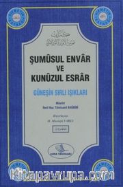 Şumüsul Envar ve Kunuzul Esrar (Güneşin Sırlı Işıkları)
