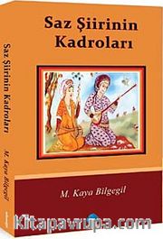 Saz Şiirinin Kadroları