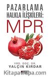 Pazarlama Halkla İlişkileri: MPR